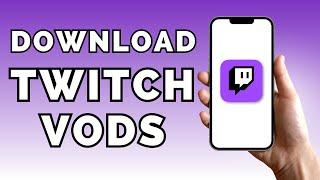 How To Download Twitch VOD (Videos & Clips)