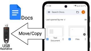 how to copy or move text documents from android phone to USB flash drive