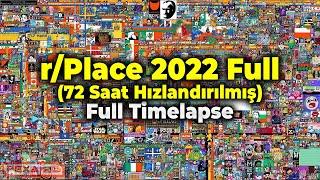 Reddit Place 2022 (/r/place) - FULL 72 SAAT HIZLANDIRILMIŞ | TIMELAPSE