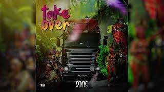 MNR - Take Over (Official Audio) | St Lucia