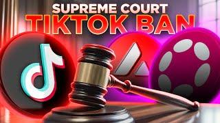 Supreme Court upholds TikTok ban️‍Polkadot Incoming!