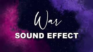 War Sound Effect | NO COPYRIGHT 