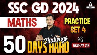 SSC GD 2024 | SSC GD Math Class by Akshay Sir | SSC GD Maths Practice Set 4