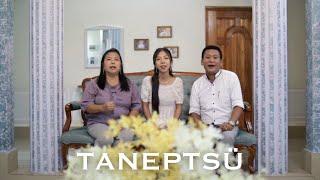 Taneptsü | Official M/V | SAKU LONGCHAR