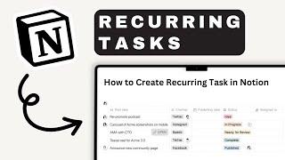 How to Create Recurring Tasks in Notion | Notion Tutorial