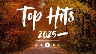 Top hits 2025 playlist Trending music 2025 Best songs 2025 updated weekly Playlist Hits-Party Songs