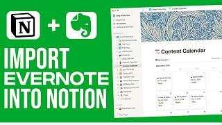 EVERNOTE + NOTION Integration | How To Import Evernote Into Notion Step-By-Step