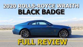 FULL REVIEW OF THE FASTEST ROLLS ROYCE EVER - 2020 Rolls-Royce Wraith Black Badge