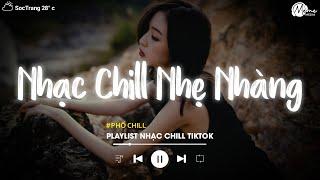 Nhạc Chill Lofi 2024 - Những Bản Lofi Mix Chill Nhẹ Nhàng Cực Hay -Nhạc Trẻ Lofi Gây Nghiện Hot 2024