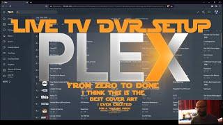 Fast Easy PLEX Media Server Live TV DVR Setup 2022