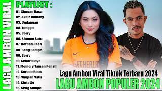 LAGU AMBON VIRAL TIKTOK TERBARU 2024 // LAGU AMBON TERBARU 2024