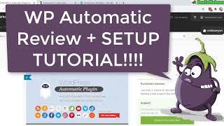ValvePress WP Automatic Plugin Review + Setup Tutorial - Automated Wordpress Blogging