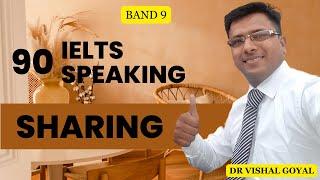 *90 Sharing: IELTS Speaking Part 1 Topics with Sample Answers #ielts #ieltsspeaking #vishal