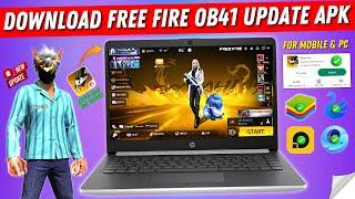 How to Download Free Fire OB41 New Update | Free Fire New Update OB41 APK (Better than x86 Version)