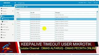 KeepAlive TimeOut user Mikrotik