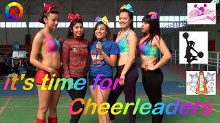 IT'S TIME FOR CHEERLEADERS !