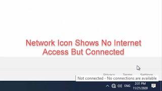 FIX: Network Icon Shows No Internet Access But Connected In Windows 10