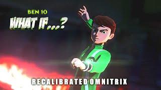 Ben 10 || WHAT IF...? || (Fan Animations)