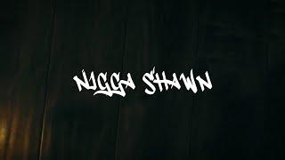 NIGGA SHAWN - ALL EYEZ ON ME (OFFICIAL VIDEO)