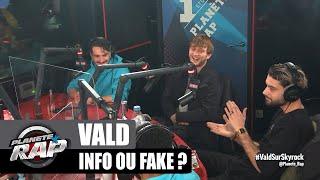 Vald - Info ou Fake ? avec Rafal, Charles BDL & Yonidas ! #PlanèteRap