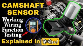 CAMSHAFT Position Sensor Working, Wiring Diagram, Testing and Function Explained in Urdu Hindi P0340