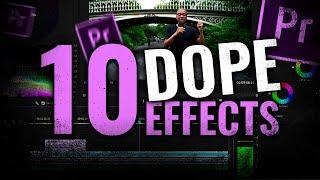 10 DOPE Premiere Pro Effects (For Beginners)