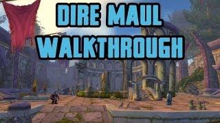 Dire Maul Walkthrough/Commentary
