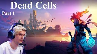 xQc PLAYS Dead Cells (with chat) Part 1