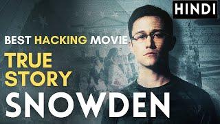 Snowden | Hacking Movies Explained In Hindi | Computer Hacking | Mobile Hacking | Cybersecurity