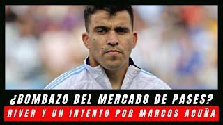 ¿BOMBAZO EN EL MERCADO DE PASES? - River va por otro campeón del mundo: Marcos Acuña