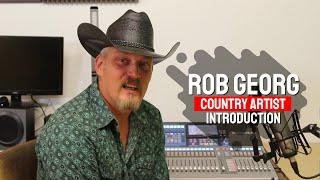 Country Artist Rob Georg - Introduction Trailer Video - Handmade Country Music