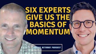 What You Need to Know About Momentum Investing | Six Experts Help Us Understand the Basics