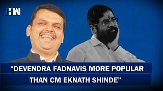 "Devendra Fadnavis more popular than CM Eknath Shinde": Survey | BJP Shivsena | Maharashtra Politics