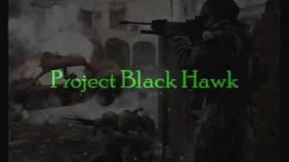 Project Black Hawk Trailer