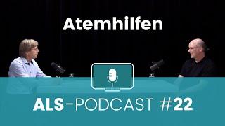 ALS-Podcast #22 Atemhilfen mit Ansgar Schütz
