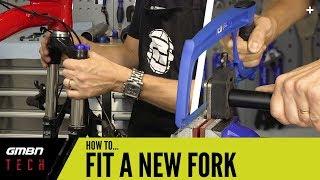 How To Replace Your Mountain Bike Fork