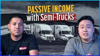 We make Passive Income with Semi-Trucks | Trucking Automation