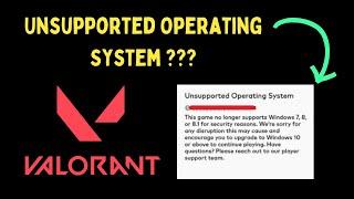 Fix Valorant Unsupported Operating System Error