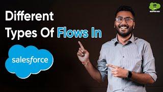 Different Types Of Flows In Salesforce With Examples | Salesforce flows for beginners | #salesforce