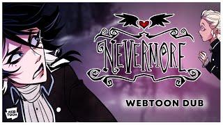 Nevermore - 【WEBTOON DUB】| Ep. 1