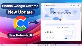 How to Enable Google Chrome New Refresh UI 2023 | Google Chrome Update