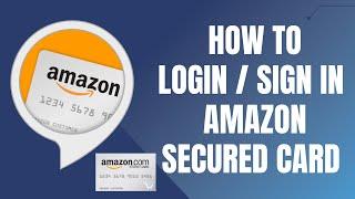 Login Amazon Store Card | Manage Your Amazon Credit Card Account