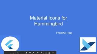 Material icons for Flutter Web (Hummingbird)