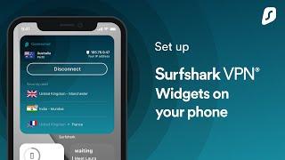 Set-up Surfshark VPN widget on your Android or iPhone/iPad