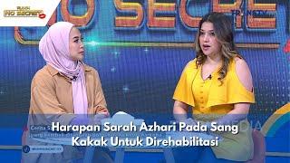 Harapan Sarah Azhari Pada Sang Kakak Untuk Direhabilitasi | RUMPI (11/1/24) P1