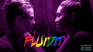 Fluidity - Trailer Oficial