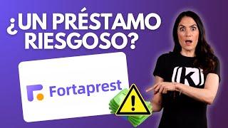 ¿Fortaprest es confiable? ¿Te convienen sus préstamos?