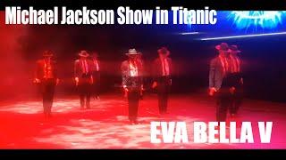 Michael Jackson Show in Titanic Beach Lara|Майкл Джексон in Titanic Beach Lara|EVA BELLA V|ева белла