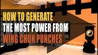 Wing Chun Training | How To Generate Power From The Wing Chun Punch | Kung Fu Training | Martial Art