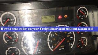 How to scan Freightliner codes with no scan tool